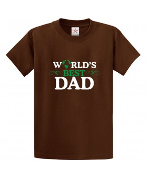 World's Best Dad Classic Mens Kids and Adults T-Shirt for Fathers Day